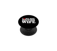 I Love My Hot British Wife PopSockets PopGrip Adhésif