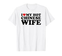 I Love My Hot Chinese Wife T-Shirt
