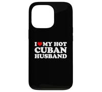 I Love My Hot Cuban Husband Coque pour iPhone 13 Pro