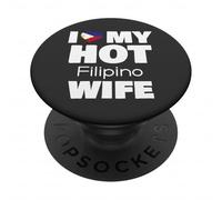 I Love My Hot Filipino Wife Married to Hot Philippines Girl PopSockets PopGrip Adhésif