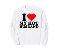I Love My Hot Husband · I Heart My Husband Valentine's Day Sweatshirt