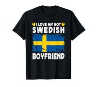 I Love My Hot Swedish Boyfriend Couple Sweden Flag T-Shirt