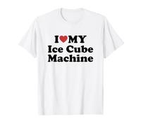 I Love My Ice Cube Machine T-Shirt