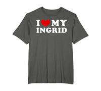 I Love My Ingrid, J'aime mon Ingrid T-Shirt