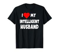 I love my Intelligent Husband - Cadeau amusant pour femme T-Shirt