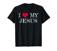 I Love My Jesus, J'aime Mon Jesus T-Shirt