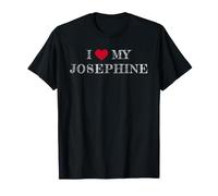 I Love My Josephine, J'aime Mon Josephine T-Shirt