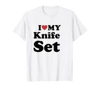 I Love My Knife Set T-Shirt