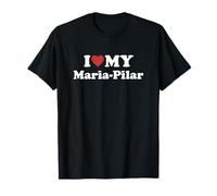 I Love My Maria-Pilar Prénom Assorti Couple T-Shirt