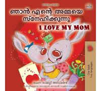 I Love My Mom (Malayalam English Bilingual Book for Kids)