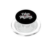 I Love My Mommy PopSockets PopGrip pour MagSafe