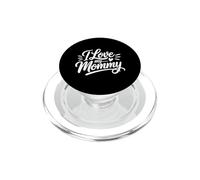 I Love My Mommy PopSockets PopGrip pour MagSafe