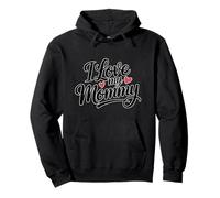 I Love My Mommy Sweat à Capuche