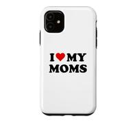 I Love My Moms Gay Pride Two Moms are Better Than One Mother Coque pour iPhone 11