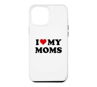 I Love My Moms Gay Pride Two Moms are Better Than One Mother Coque pour iPhone 12 Pro Max