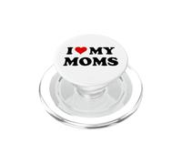 I Love My Moms Gay Pride Two Moms are Better Than One Mother PopSockets PopGrip pour MagSafe