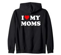 I Love My Moms Gay Pride Two Moms are Better Than One Mother Sweat à Capuche