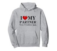 « I Love my Partner », les conditions générales s'appliquent - Slogan amusant Sweat à Capuche