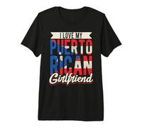 I Love My Puerto Rican Girlfriend Petite Amie de Porto Rico T-Shirt Haut de Gamme