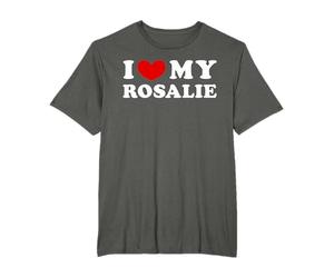 I Love My Rosalie, J'aime ma Rosalie T-Shirt