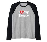 I Love My Rusty Dog Owner Amoureux des Chiens Manche Raglan