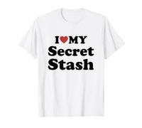 I Love My Secret Stash T-Shirt