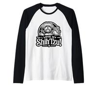 I LOVE MY SHIH TZU! Lap Dog Joueur Affectueux Race fidèle Manche Raglan