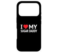 I Love My Sugar Daddy Coque pour iPhone 17 Pro