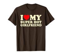 I Love My Super Hot Girlfriend, I Heart My GF Valentines Day T-Shirt