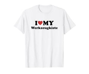 I Love My Werkzeugkiste T-Shirt