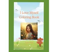 I Love Myself Coloring Book