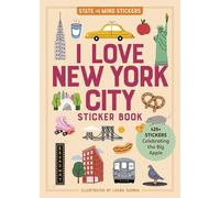 I Love New York City Sticker Book: 425+ Stickers Celebrating the Big Apple