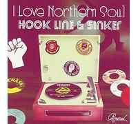I Love Northern Soul. Hook Line & Sinker