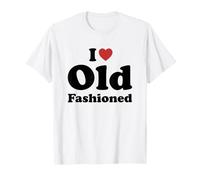 I Love Old Fashioned Drink Cocktail Bar T-Shirt