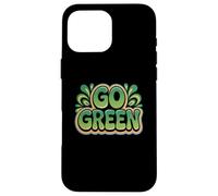 I Love Our Planet Eco Go Green - Eco Warrior Statement Coque pour iPhone 16 Pro Max