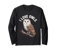 I Love Owls Passionné de Chouette effraie Manche Longue