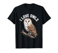 I Love Owls Passionné de Chouette effraie T-Shirt