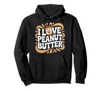 I Love Peanut Butter Pot amusant Sweat à Capuche