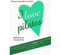 I Love Pilates [Libro]