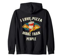 I Love Pizza More Than People Funny Fast Food Humour Lovers Sweat à Capuche
