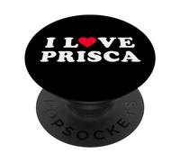 I Love Prisca Nom Prisca assorti pour petite amie et petit ami PopSockets PopGrip Interchangeable