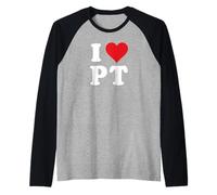 I Love PT Initials I Heart P.T. First Last Name P T Manche Raglan