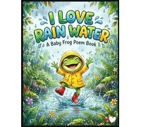 I Love Rain Water