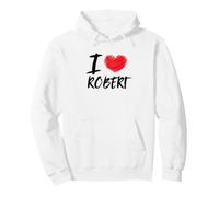 I Love Robert Red Heart Papa Petit ami Mari Fils Petit-Fils Sweat à Capuche