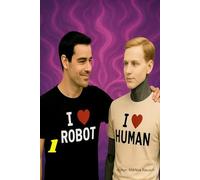 I LOVE ROBOT I LOVE HUMAN