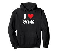 I Love RV'ing - Véhicule récréatif pour Camping-Car Sweat à Capuche