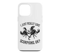 I Love Scorpions OK - Scorpion Mignon et drôle Coque pour iPhone 13 Pro Max