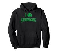 I Love Shamrock Clover Shenanigans Funny St Patrick Day Sweat à Capuche
