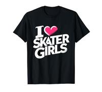 I Love Skater Girls Tee for Skateboard Boys - Fête des Mères T-Shirt