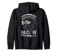 I Love Someone with to The Moon Parkinson 's Awareness Sweat à Capuche